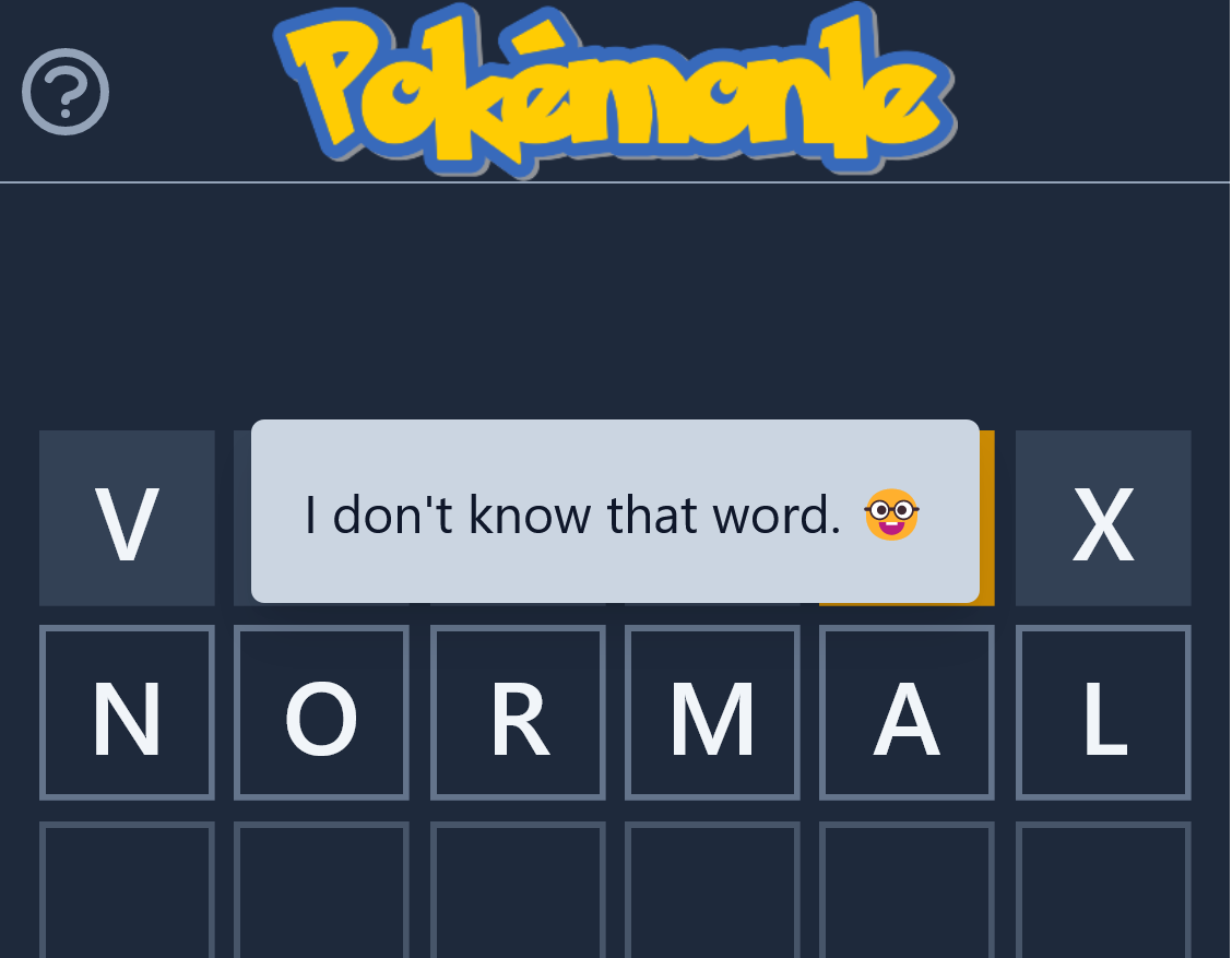 A Pokémon themed puzzle showing an entered guess that isn't a valid custom dictionary word.